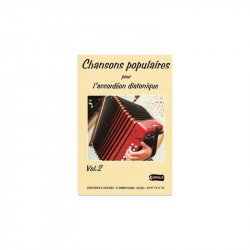 Chansons Populaires Pour L' Accordéon Diatonique Volume 2