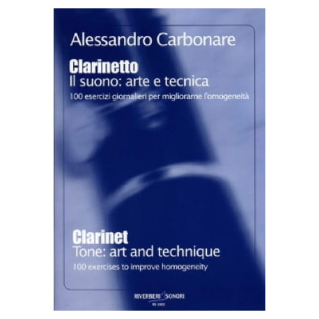 Alessandro Carbonare Clarinetto : ll Suono : Arte e Tecnica