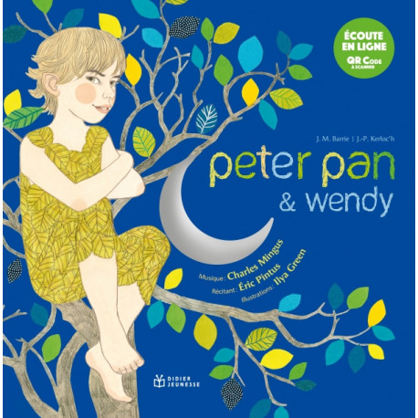 Peter Pan & Wendy - écoute en ligne