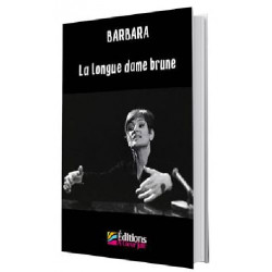 Barbara, la longue dame brune