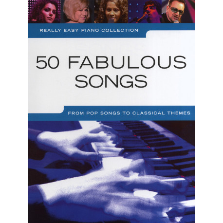 Really easy piano - 50 Fabulous songs