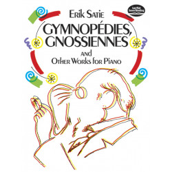 SATIE Gymnopédies, Gnossiennes And Other Works For Piano
