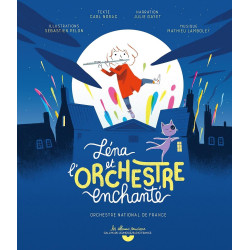 LENA ET L'ORCHESTRE ENCHANTE