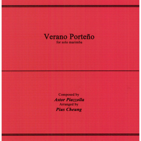 Verano Porteno by Piazzolla arr. by Pius Cheung