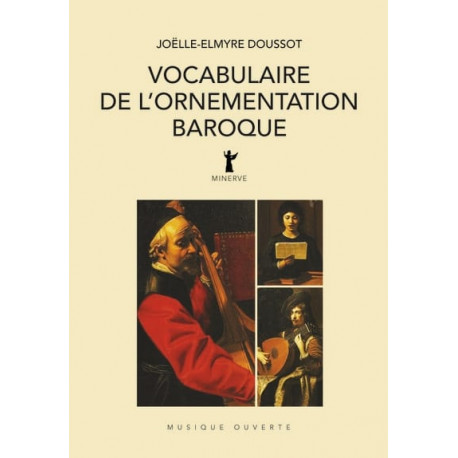 Vocabulaire de l'ornementation baroque DOUSSOT Joëlle-Elmyre
