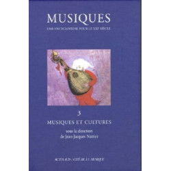 Musiques : une encyclopédie pour le XXIe siècle, vol. 3