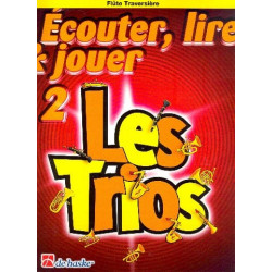 DE HASKE Ecouter Lire et Jouer - Les Trios Volume 2 - 3 Flûtes