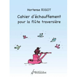 Hortense Rigot Cahier d'échauffement pour la flûte traversière pour débutants et intermédiaires