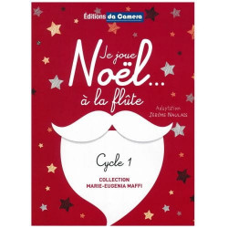 Je joue Noël... à la Flûte