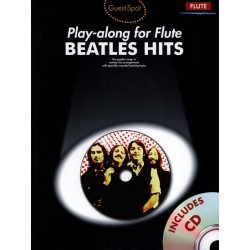 BEATLES Guest Spot - Beatles Hits Play-Along For Flute AVEC CD.