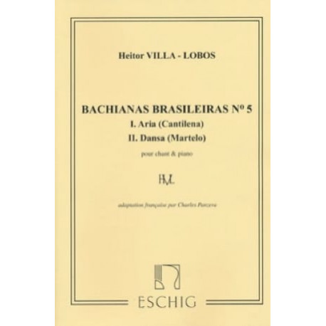 VILLA-LOBOS Bachianas Brasileiras N° 5