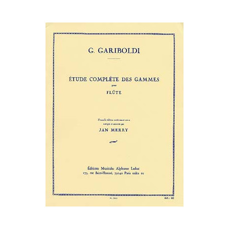 Étude complète des gammes op. 127 - éd. Leduc GARIBOLDI Giuseppe