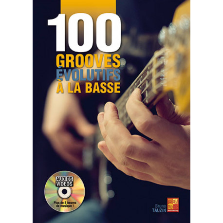 100 grooves évolutifs à la basse