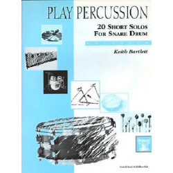 Keith Bartlett 20 Short Solos For Snare Drum - Advanced