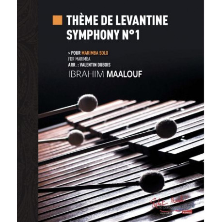 THÈME DE SYMPHONIE LEVANTINE N°1 (Ibrahim MAALOUF) pour marimba