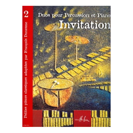 Invitation Volume 2. Petite Pièces Classiques adaptées pour percussion et piano.