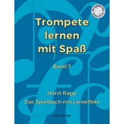 Horst Rapp Trompete Lernen mit Spass Band 3