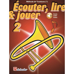 ECOUTER LIRE & JOUER CLE FA METHODE V 2 Trombone enseignement