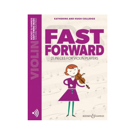 Fast Forward Violon et CD 21 pièces pour violon et acpg cd