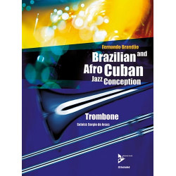 Fernando Brandao Brazilian And Afro- Cuban Jazz Conception AVEC CD.