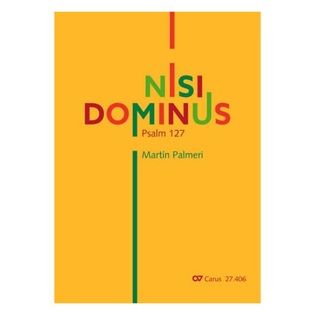 Martin Palmeri Nisi Dominus, Psalm 127