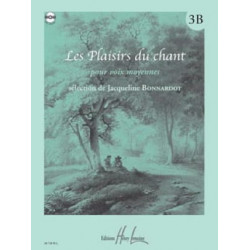 Les Plaisirs du Chant Volume 3B. Voix Moyenne