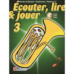 Botma Tijmen / Castelain Jean Ecouter Lire et Jouer Volume 3 - Euphonium
