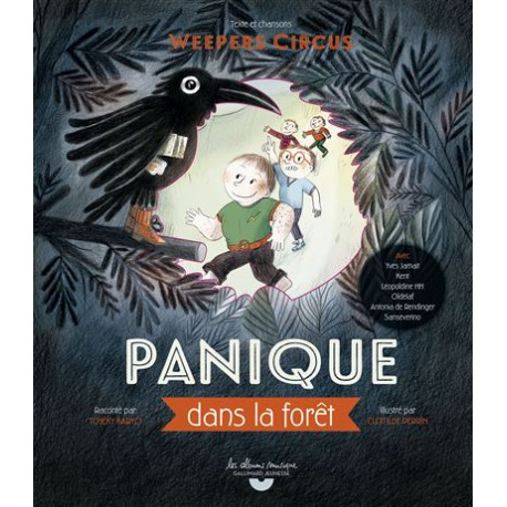 Panique dans la forêt Weepers Circus, Livre-CD avec QR code
