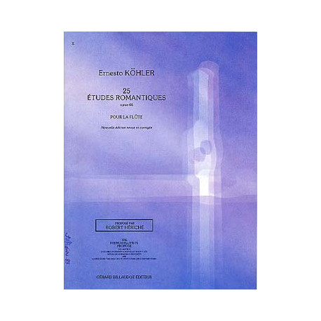 Ernesto KÖHLER 25 Etudes Romantiques op. 66