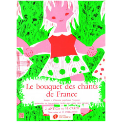 ANTIGA Jean • CAROL Henri Bouquet des chants de France