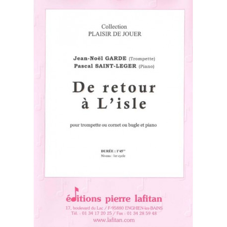 Garde Jean-Noël / Saint-Leger Pascal De Retour À L'Isle