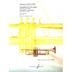 Jérôme Naulais Trompette Plaisir Volume 2 - 22 Etudes