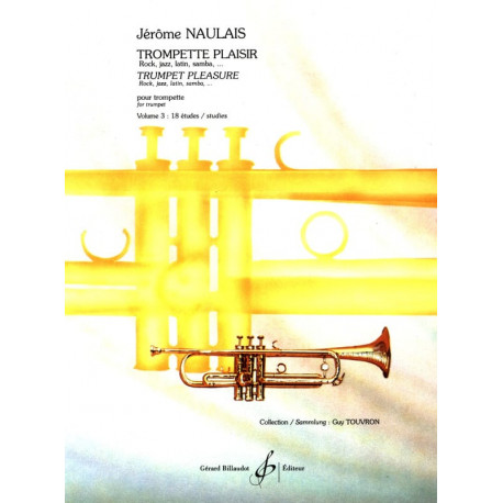 Jérôme Naulais Trompette Plaisir Volume 3 - 18 Etudes