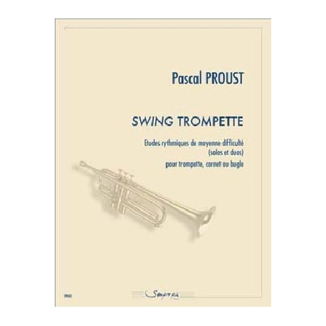 Pascal Proust Swing trompette