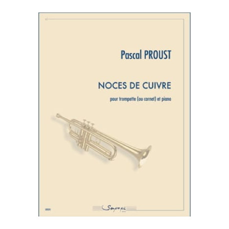 Pascal Proust Noces de cuivre