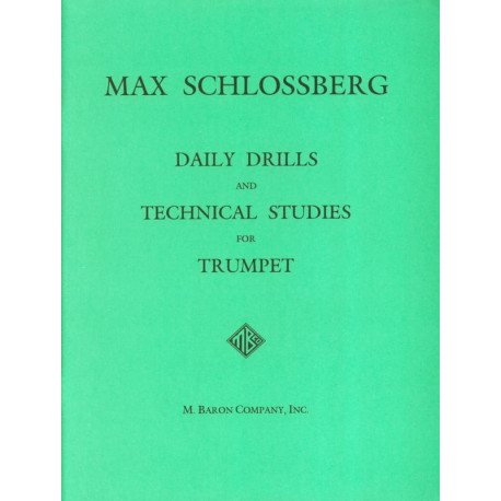 Max Schlossberg Daily Drills & Technical Studies