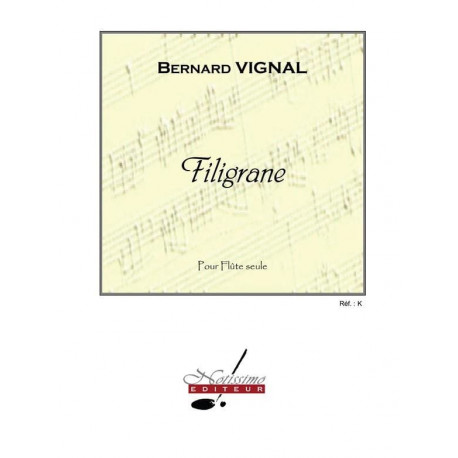 Bernard Vignal Filigrane