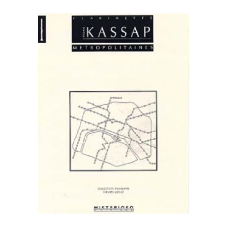 Sylvain Kassap Métropolitaines CLARINETTE