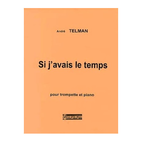 André Telman Si j'avais le temps