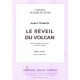 André Telman Le Réveil du Volcan