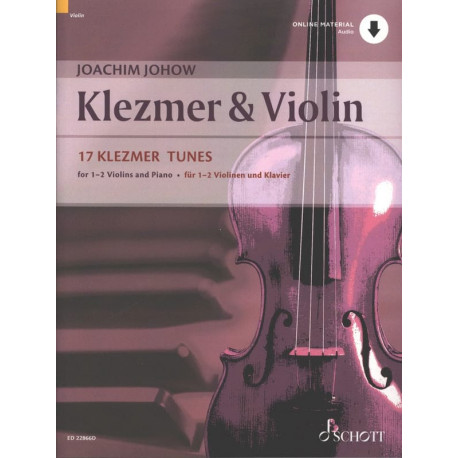 Klezmer & Violin 17 Klezmer Tunes Com­po­si­teur: Johow, Joachim