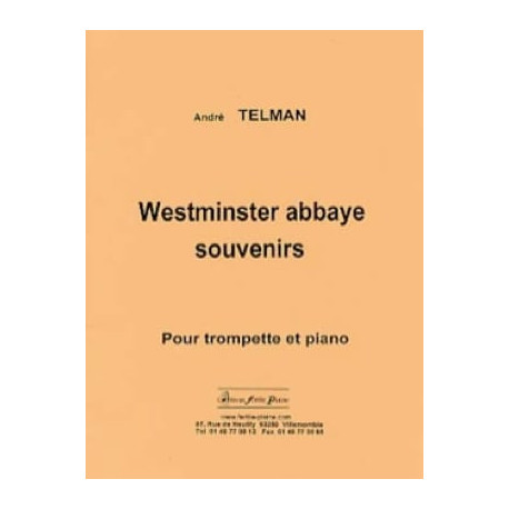André Telman Westminster abbaye souvenirs