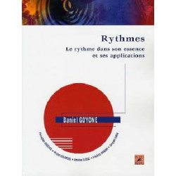 Le Rythme dans Son Essence Et Ses Applications Daniel Goyone