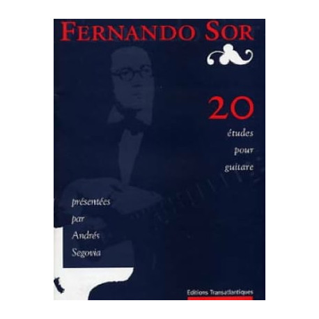 SOR 20 Etudes présentées par Andrés Segovia
