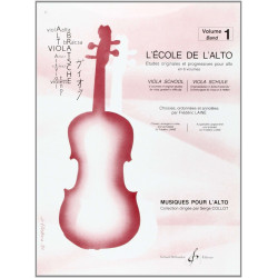 Frédéric Lainé L' Ecole de l' Alto Volume 1