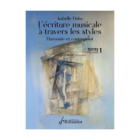 Isabelle Duha L'écriture musicale à travers les styles 1 - TEXTES