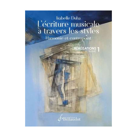 Isabelle Duha L'écriture musicale à travers les styles 1 - REALISATIONS
