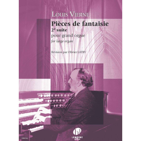 VIERNE Pièces de Fantaisie - 2ème Suite