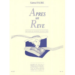 FAURÉ Après un Rêve