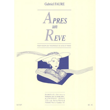 FAURÉ Après un Rêve